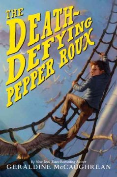 The death-defying Pepper Roux  Cover Image