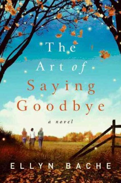 The art of saying goodbye  Cover Image