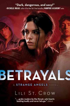 Betrayals : a strange angels novel  Cover Image