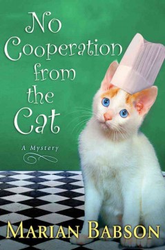 No cooperation from the cat : a mystery  Cover Image