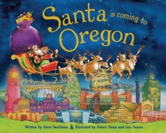 Santa is coming to Oregon  Cover Image