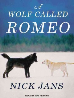 A wolf called Romeo  Cover Image