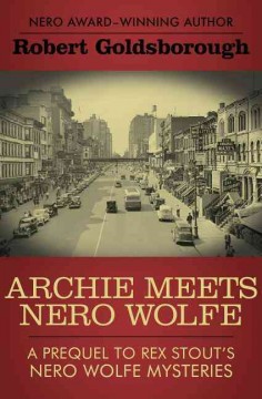 Archie meets Nero Wolfe  Cover Image