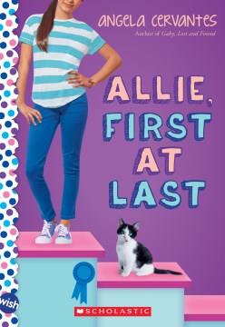 Allie, first at last  Cover Image