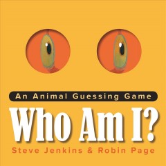 Who am I? : an animal guessing game  Cover Image