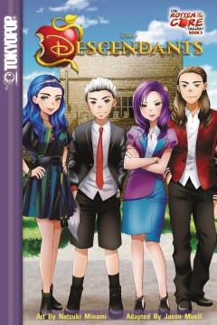 Disney Descendants. The rotten to the core trilogy. 3  Cover Image