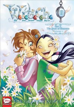 W.i.t.c.h. : Part V. The book of elements. Volume I  Cover Image