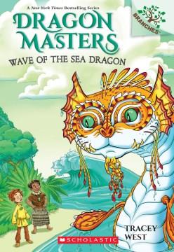 Wave of the sea dragon Book cover
