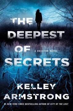 The deepest of secrets : a Rockton novel  Cover Image