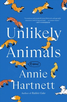Unlikely animals: a novel  Cover Image