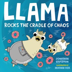 Llama rocks the cradle of chaos  Cover Image