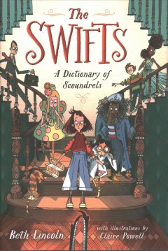 The Swifts : a dictionary of scoundrels  Cover Image