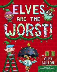 Elves are the worst!  Cover Image