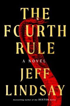 The fourth rule : a novel  Cover Image