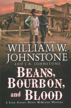 Beans, bourbon, and blood  Cover Image
