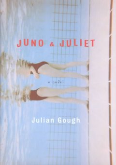 Juno & Juliet : a novel  Cover Image