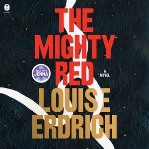 The mighty red : a novel Book cover
