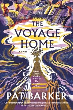 The voyage home : a novel Book cover