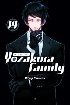 Mission: Yozakura Family 14 Kyoichiro's disappearance Book cover