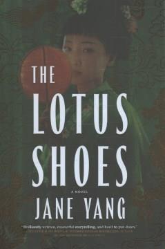 The lotus shoes: a novel Book cover