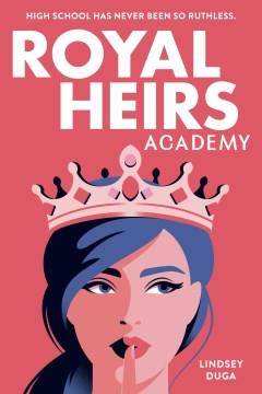 Royal heirs academy Book cover