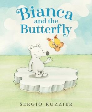 Bianca and the butterfly Book cover