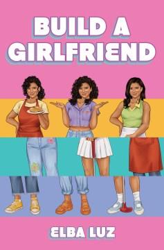 Build a girlfriend Book cover