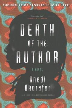 Death of the author : a novel  Cover Image