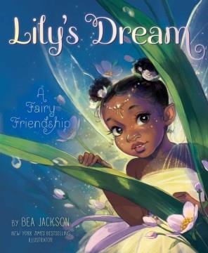 Lily's dream : a fairy friendship Book cover