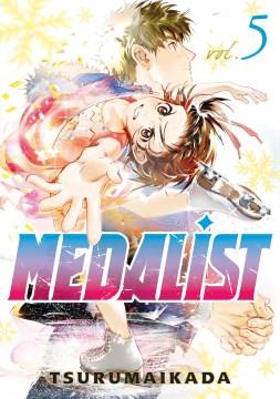 Medalist Vol. 5 Book cover