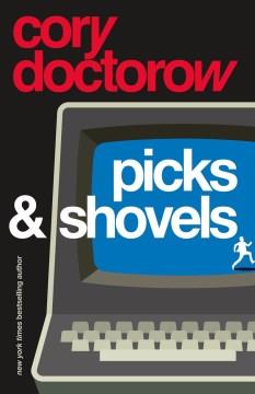 Picks and shovels Book cover