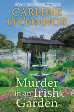 Murder in an Irish garden Book cover