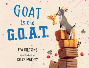 Goat is the G.O.A.T Book cover