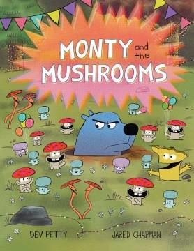 Monty and the mushrooms Book cover