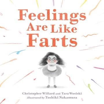 Feelings are like farts Book cover