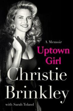 Uptown girl : a memoir Book cover