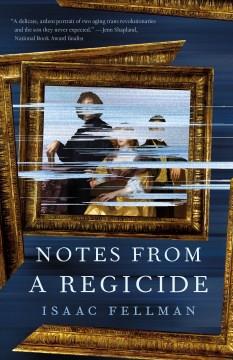 Notes from a regicide Book cover