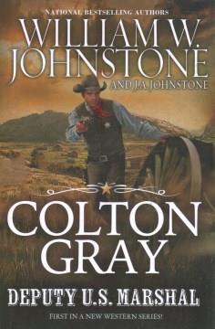 Colton Gray, deputy U.S. Marshal Book cover