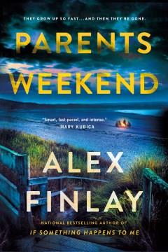 Parents weekend : a novel Book cover
