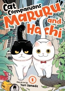 Cat companions Maruru and Hachi 1 Book cover
