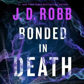 Bonded in death Book cover