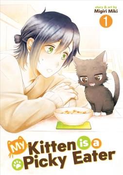 My kitten is a picky eater 1 Book cover