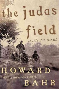 The Judas Field : a novel of the Civil War  Cover Image