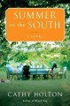Go to record Summer in the South : a novel