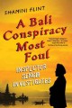 Go to record A Bali conspiracy most foul : Inspector Singh investigates