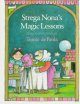 Go to record Strega Nona's magic lessons