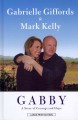 Go to record Gabby : a story of courage and hope