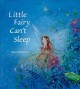 Go to record Little fairy can't sleep