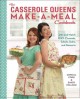 Go to record The casserole queens make-a-meal cookbook