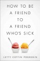 Go to record How to be a friend to a friend who's sick